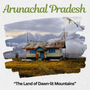 Arunachal Pradesh Destination Feature Banner